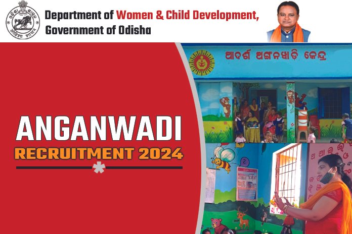 Anganwadi Recruitment Odisha 2024, odisha anganwadi vacancy 2024