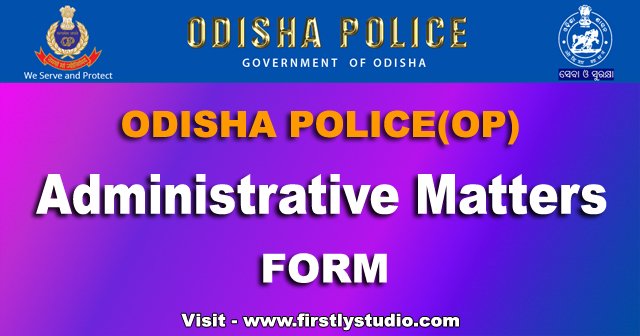 Odisha Police Form