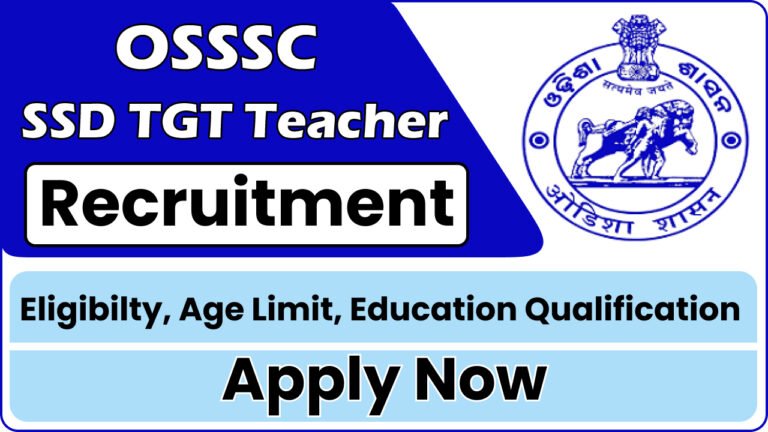 OSSSC SSD TGT Teacher Recruitment 2024
